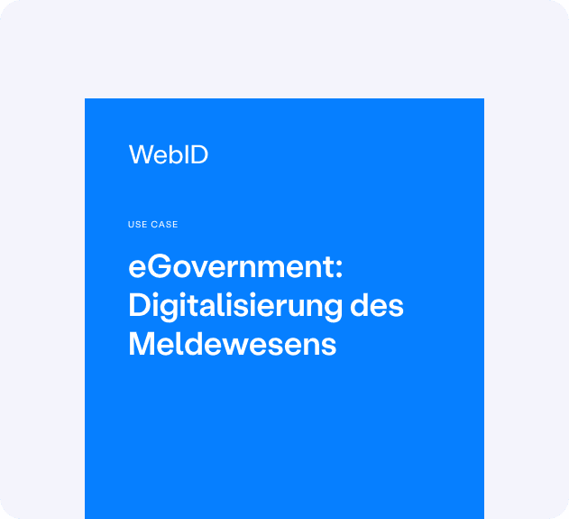 Use case: eGovernment Digitalisierung des Meldewesens
