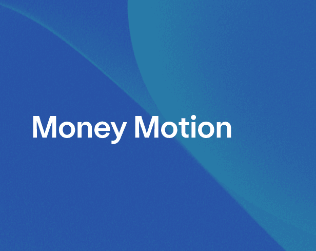 money motion